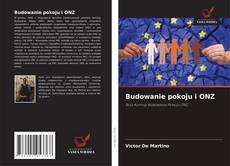 Portada del libro de Budowanie pokoju i ONZ