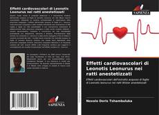 Capa do livro de Effetti cardiovascolari di Leonotis Leonurus nei ratti anestetizzati 