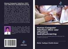 Couverture de Human Computer Interface (HCI) voor effectieve bedrijfsuitvoering