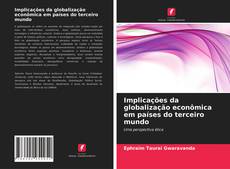 Bookcover of Implicações da globalização econômica em países do terceiro mundo