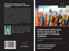 Portada del libro de Podręcznik dotyczący formy dozowania w przypadku trwałego wydania