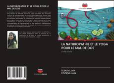 LA NATUROPATHIE ET LE YOGA POUR LE MAL DE DOS的封面