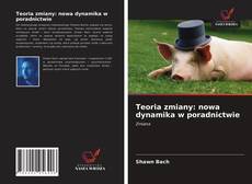 Borítókép a  Teoria zmiany: nowa dynamika w poradnictwie - hoz