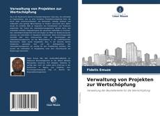 Обложка Verwaltung von Projekten zur Wertschöpfung