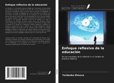 Обложка Enfoque reflexivo de la educación