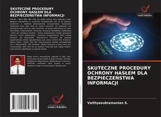 Portada del libro de SKUTECZNE PROCEDURY OCHRONY HASŁEM DLA BEZPIECZEŃSTWA INFORMACJI