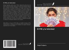 Bookcover of El PIB y la felicidad