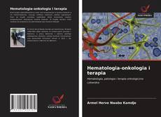Bookcover of Hematologia-onkologia i terapia