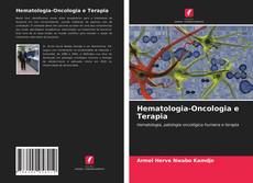 Bookcover of Hematologia-Oncologia e Terapia