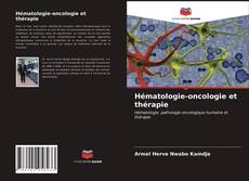Hématologie-oncologie et thérapie kitap kapağı