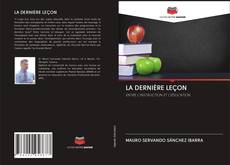 LA DERNIÈRE LEÇON kitap kapağı