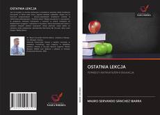 Copertina di OSTATNIA LEKCJA