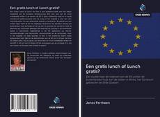 Обложка Een gratis lunch of Lunch gratis?