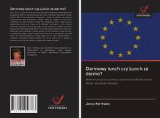 Portada del libro de Darmowy lunch czy Lunch za darmo?