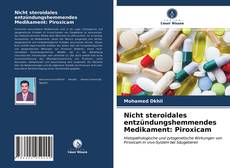 Обложка Nicht steroidales entzündungshemmendes Medikament: Piroxicam