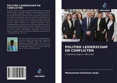 Bookcover of POLITIEK LEIDERSCHAP EN CONFLICTEN