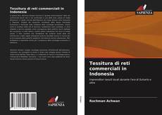 Capa do livro de Tessitura di reti commerciali in Indonesia 