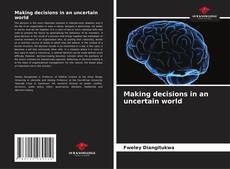 Buchcover von Making decisions in an uncertain world