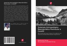 Buchcover von Substrato Antropológico Neandertálico Peninsular e Covid19