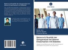 Balance & Qualität der Ganganalyse bei älteren Erwachsenen mit Diabetes kitap kapağı