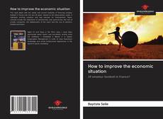 Buchcover von How to improve the economic situation