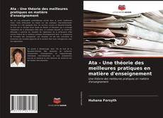 Couverture de Ata - Une théorie des meilleures pratiques en matière d'enseignement