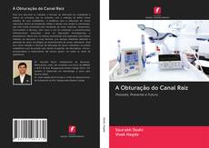 Buchcover von A Obturação do Canal Raiz
