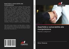Buchcover von Assertività e vulnerabilità alla manipolazione
