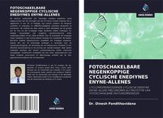 Couverture de FOTOSCHAKELBARE NEGENKOPPIGE CYCLISCHE ENEDIYNES ENYNE-ALLENES