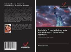 Copertina di Podejście Ernesta Gellnera do nacjonalizmu i "Warunków Wolności"