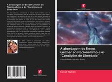 A abordagem de Ernest Gellner ao Nacionalismo e às "Condições de Liberdade" kitap kapağı