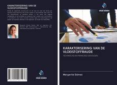 KARAKTERISERING VAN DE VLOEISTOFFRAUDE的封面