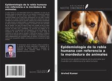 Обложка Epidemiología de la rabia humana con referencia a la mordedura de animales