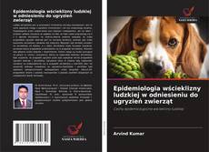 Buchcover von Epidemiologia wścieklizny ludzkiej w odniesieniu do ugryzień zwierząt