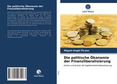 Die politische Ökonomie der Finanzliberalisierung kitap kapağı