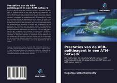 Bookcover of Prestaties van de ABR-politieagent in een ATM-netwerk