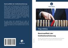 Обложка Dominoeffekt der Institutionalisierung