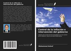 Bookcover of Control de la inflación e intervención del gobierno