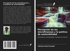 Portada del libro de Percepción de las microfinanzas y la política de sostenibilidad