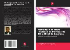 Bookcover of Modelação de Micro-imulação de Políticas de TIC a Nível de Empresa