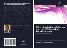 Portada del libro de Microsimulatiemodellering van het ICT-beleid op bedrijfsniveau