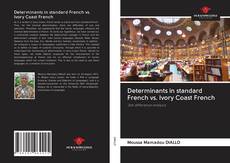 Portada del libro de Determinants in standard French vs. Ivory Coast French