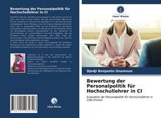 Bookcover of Bewertung der Personalpolitik für Hochschullehrer in CI