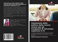 Copertina di Valutazione della politica delle risorse umane per gli insegnanti di istruzione superiore in IC