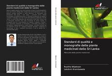 Copertina di Standard di qualità e monografie delle piante medicinali dello Sri Lanka