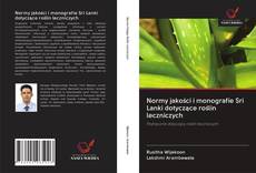 Capa do livro de Normy jakości i monografie Sri Lanki dotyczące roślin leczniczych 