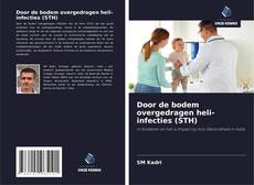 Bookcover of Door de bodem overgedragen heli-infecties (STH)