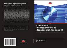 Copertina di Conception d'enregistreurs de données mobiles sans fil