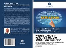 Bookcover of WIRTSCHAFTLICHE VORBEREITUNG VON KADERN UND RESERVEN