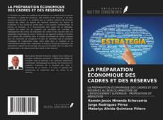 Buchcover von LA PRÉPARATION ÉCONOMIQUE DES CADRES ET DES RÉSERVES